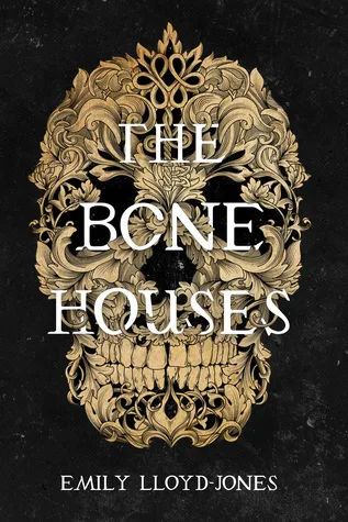 The Bone Houses