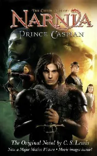 Prince Caspian Movie Tie-in Edition (rack)