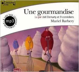 Une gourmandise