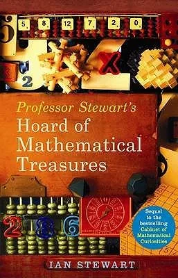 Professor Stewart's Hoard of Mathematical Treasures cover