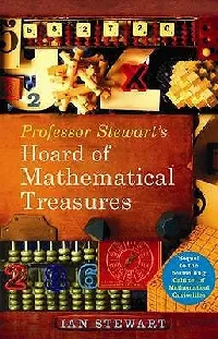 Professor Stewart's Hoard of Mathematical Treasures