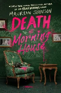 Death at Morning House