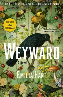 Weyward by Emilia Hart — book cover