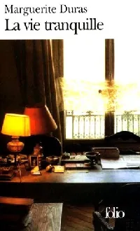 La Vie tranquille