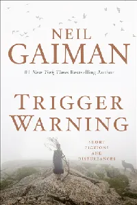 Trigger Warning: Short Fictions and Disturbances