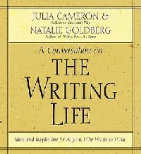 The Writing Life: Ideas and Inspiration for Anyone Who Wants to Write