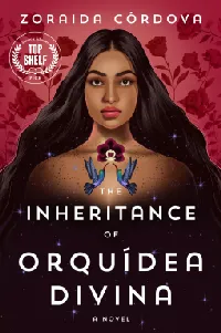 The Inheritance of Orquídea Divina