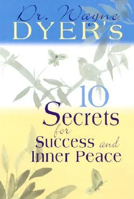 10 Secrets for Success and Inner Peace cover