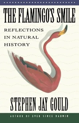 The Flamingo's Smile: Reflections in Natural History cover