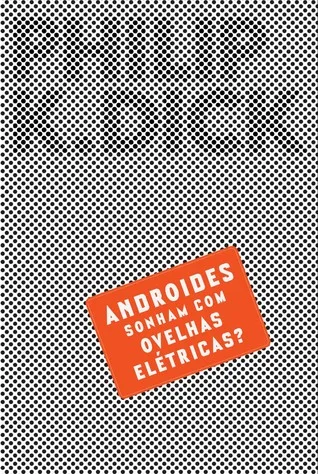 Androides sonham com ovelhas elétricas? cover