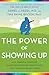 The Power of Showing Up: How Parental Presence Shapes Who Our Kids Become and How Their Brains Get Wired