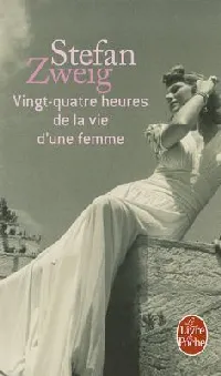 Vingt-quatre heures de la vie d'une femme