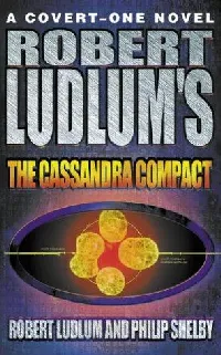 Robert Ludlum's The Cassandra Compact