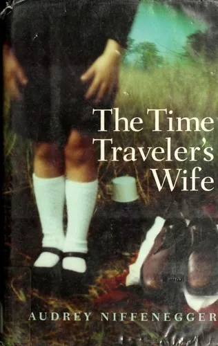 The Time Traveler's Wife by Audrey Niffenegger — book cover