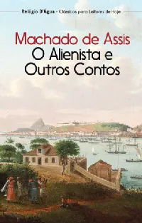 O Alienista e Outros Contos