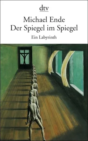 Der Spiegel im Spiegel. Ein Labyrinth