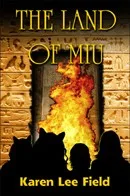 The Land of Miu (Land of Miu, #1) 2nd Edition