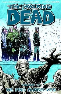 The Walking Dead, Vol. 15: We Find Ourselves (Comics)
