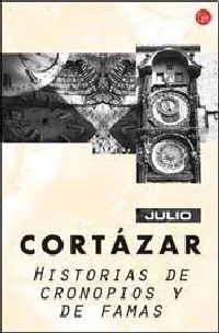 Historias de cronopios y de famas