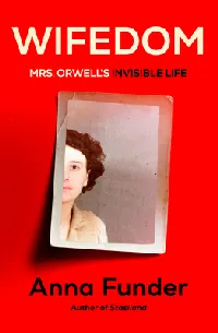 Wifedom: Mrs. Orwell's Invisible Life