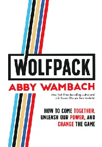 WOLFPACK: How to Come Together, Unleash Our Power, and Change the Game