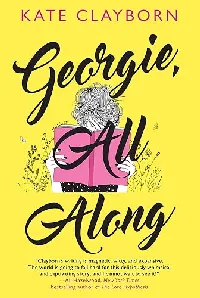 Georgie, All Along