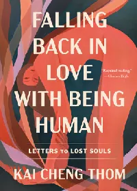 Falling Back in Love with Being Human: Letters to Lost Souls