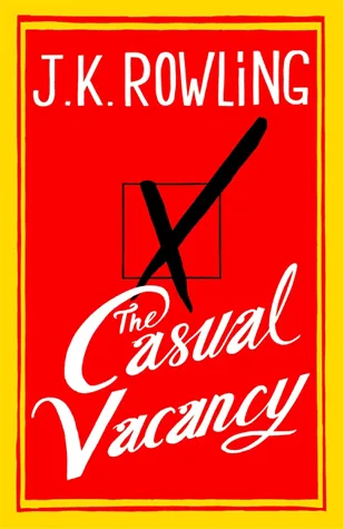 The Casual Vacancy by J.K. Rowling — book cover
