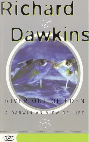 River Out of Eden: A Darwinian View of Life cover