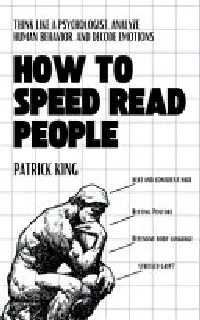 How to Speed Read People