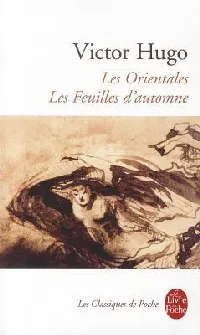 Les Orientales - Les Feuilles d'automne