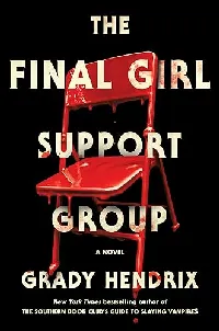 The Final Girl Support Group