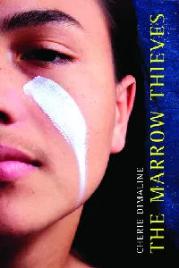 The Marrow Thieves