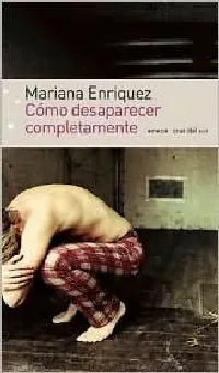 Cómo desaparecer completamente