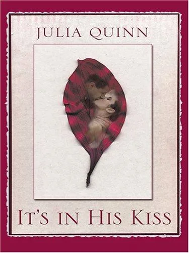 It's in His Kiss cover