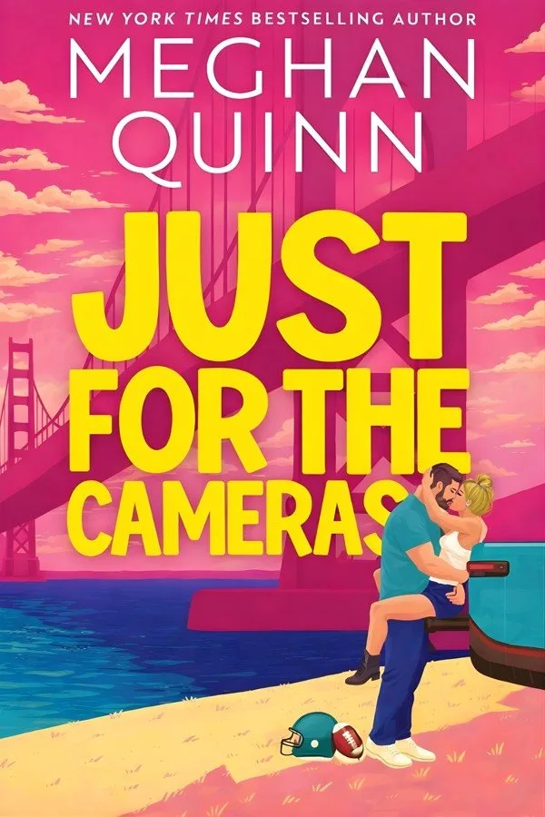 Just For the Cameras