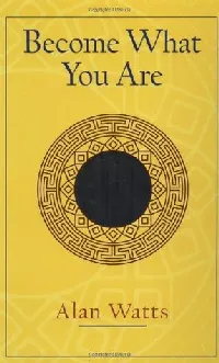 Become What You Are