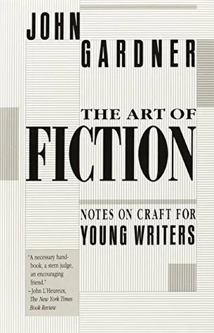 The Art of Fiction: Notes on Craft for Young Writers