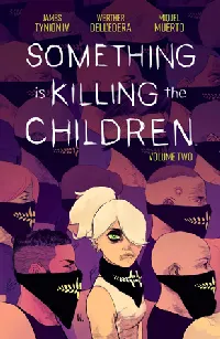 Something is Killing the Children, Vol. 2