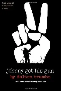 Johnny Got His Gun