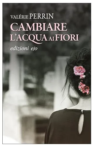 Cambiare l'acqua ai fiori cover