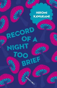 Record of a Night Too Brief