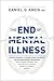 The End of Mental Illness