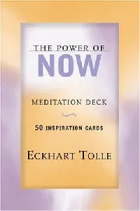 The Power of Now Meditation Deck