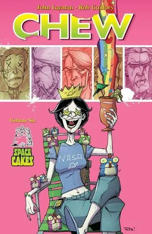 Chew, Vol. 6: Space Cakes