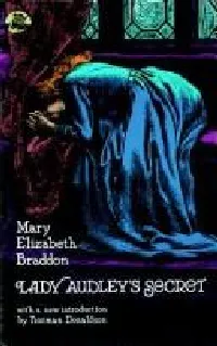 Lady Audley's secret