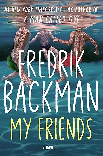 My Friends by Fredrik Backman — book cover