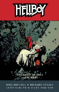 Hellboy, Vol. 11: The Bride of Hell and Others