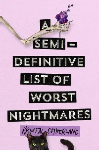 A Semi-Definitive List of Worst Nightmares