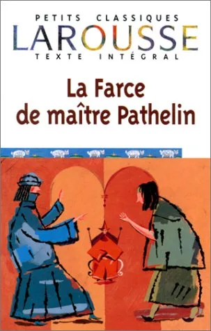 La Farce de Maître Pathelin